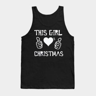 This Girl loves Christmas – Christmas Tank Top